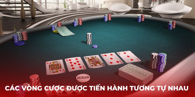 Các vòng cược được tiến hành tương tự nhau