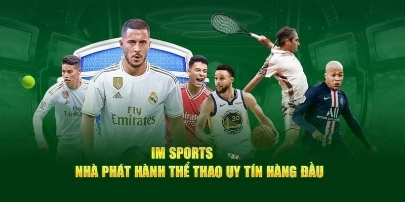 IM Sports I9BET – Cược Cực Đã, Thưởng Cực Khủng