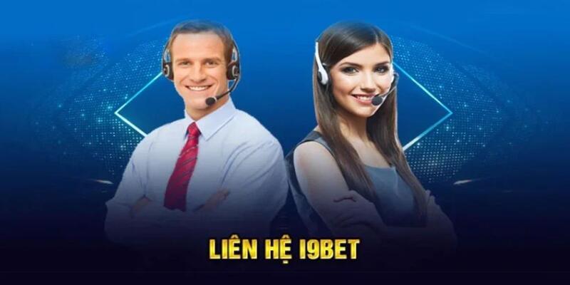 Trường hợp khách hàng cần liên hệ i9bet