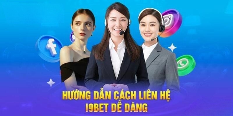 Chi tiết thông tin kết nối tới nhà cái i9bet