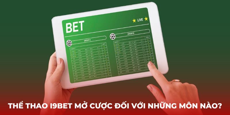 Bóng đá - một trong những bộ môn thể theo được i9bet mở cược